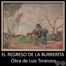 EL REGRESO DE LA BURRERITA - Obra de Luis Toranzos - Año 1954